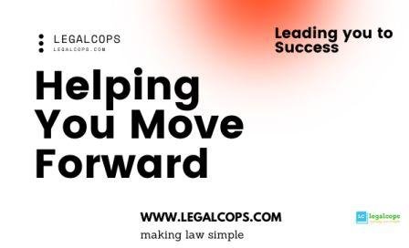 Helping You Move Forward legalcops.com legalcops